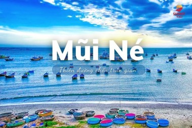 Cẩm nang khi du lịch tại mũi né